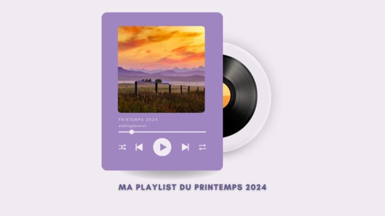 Ma playlist du printemps 2024